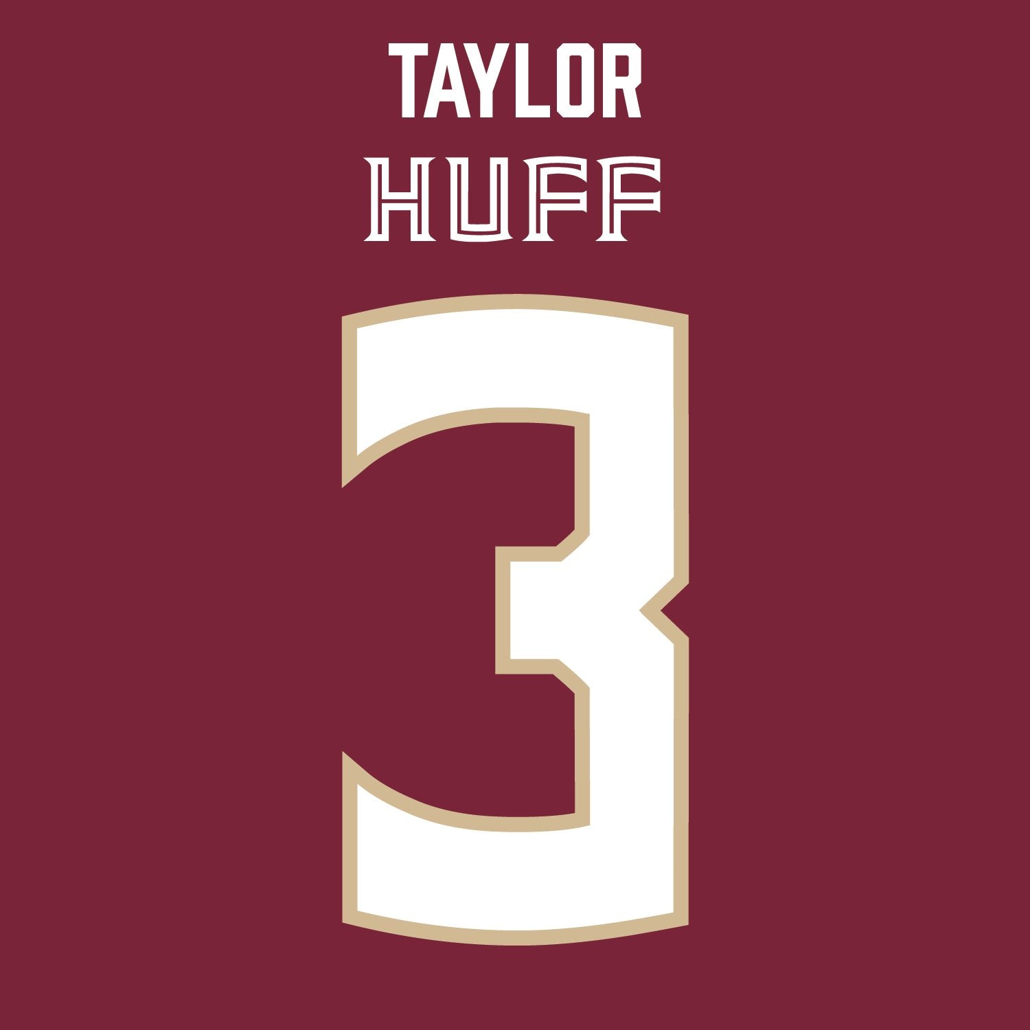 Taylor Huff | #3